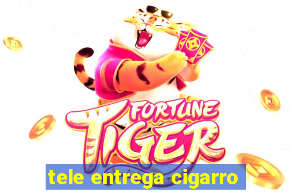 tele entrega cigarro